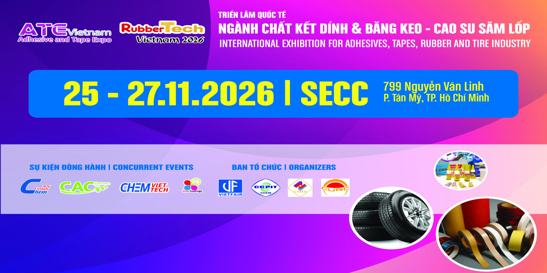 ADHESIVES AND TAPE EXPO VIETNAM - RUBBERTECH VIETNAM 2026